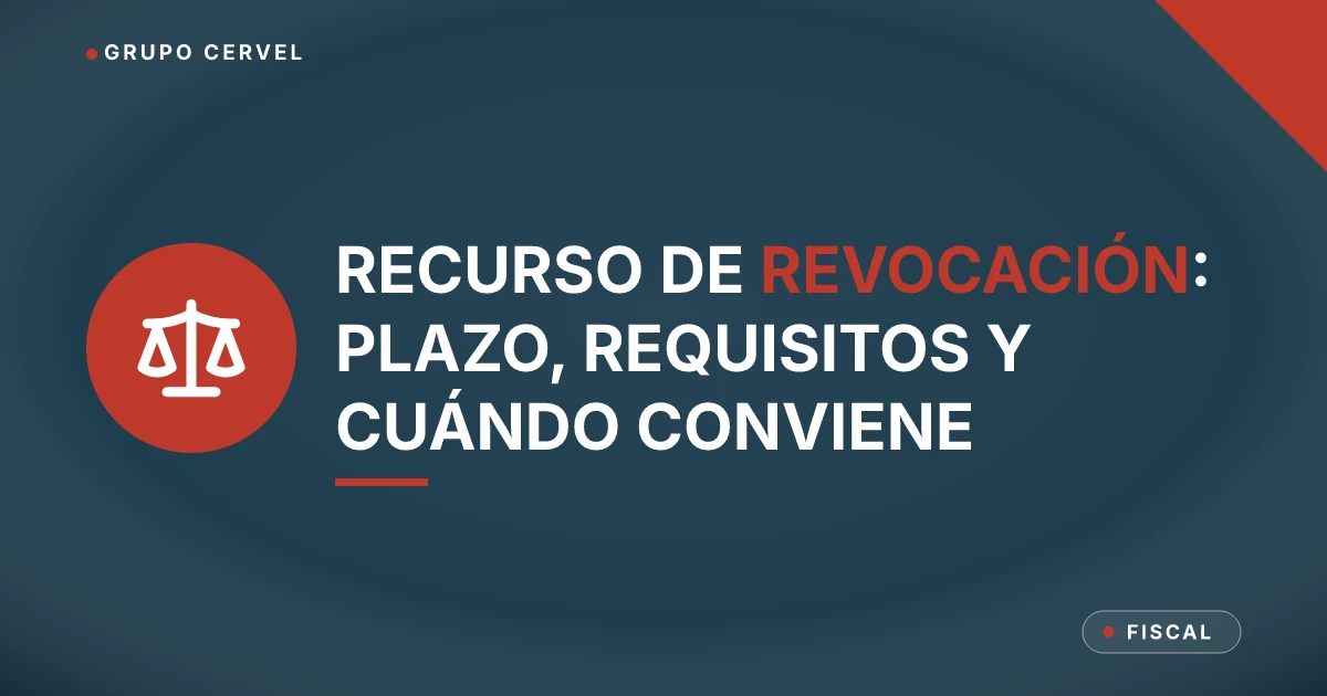 Ilustración con balanza y documento sobre el recurso de revocación en materia fiscal — Grupo CerVel